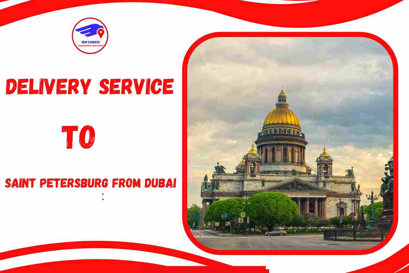 Delivery To Saint Petersburg From Dubai