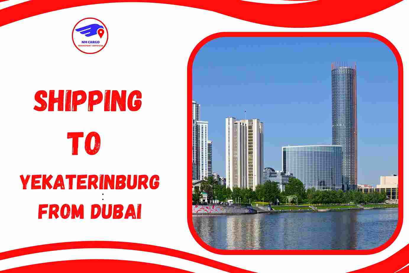 Delivery To Yekaterinburg From Dubai
