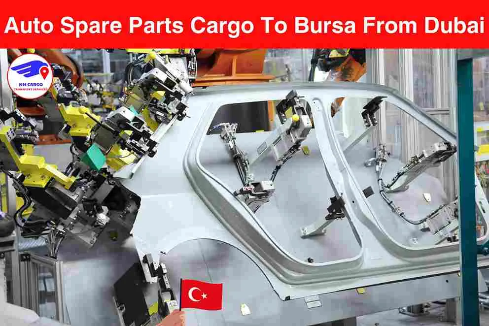 Auto Spare Parts Cargo To Bursa From Dubai