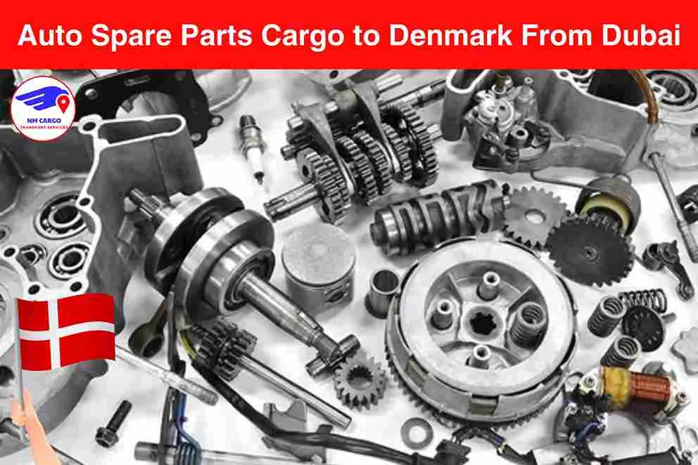 Auto Spare Parts Cargo to Denmark From Dubai