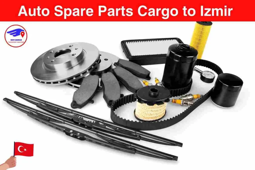 Auto Spare Parts Cargo to Izmir From Dubai