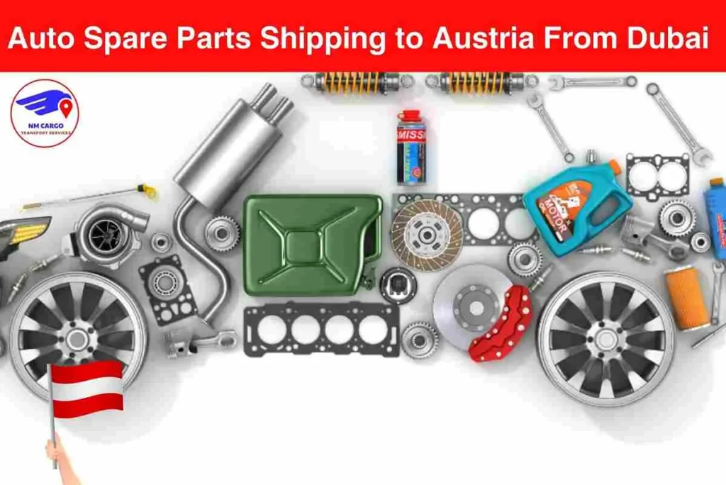 Auto Spare Parts Shipping to Austria From Dubai