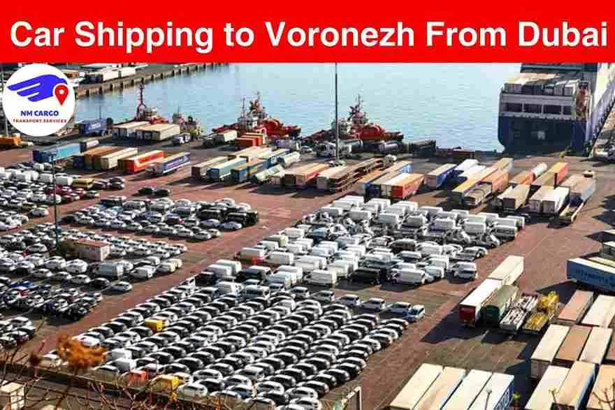Car Shipping to Voronezh from Dubai