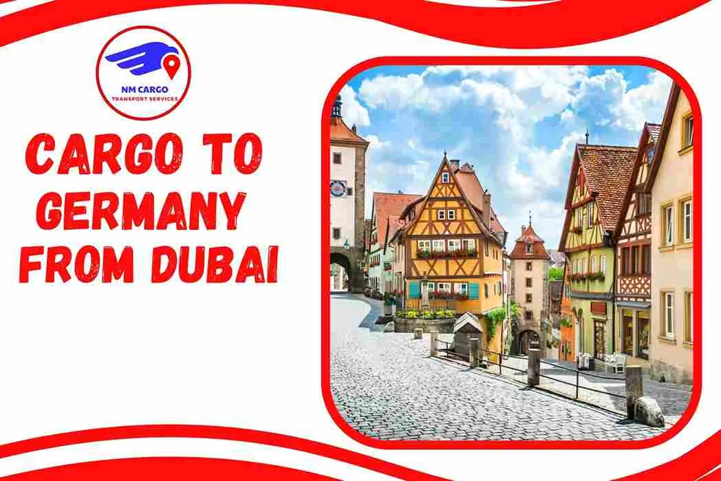 Cargo To Germany From Dubai
