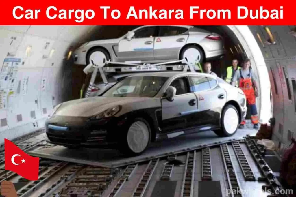 Car Cargo To Ankara From Dubai | Next Movers