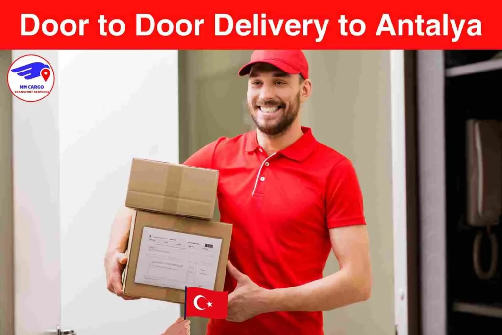 Door to Door Delivery to Antalya From Dubai