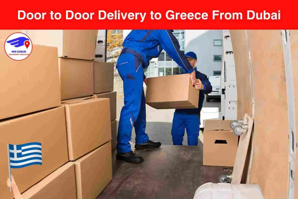 Door to Door Delivery to Greece From Dubai