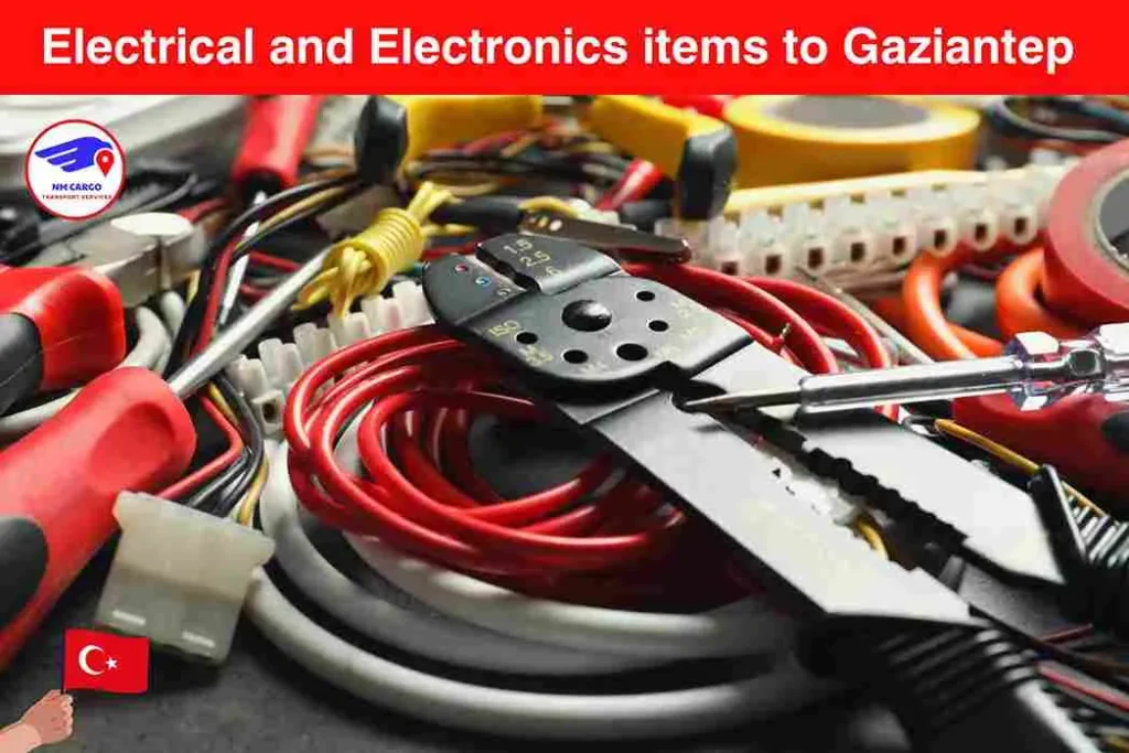 Electrical and Electronics items Cargo to Gaziantep from Dubai