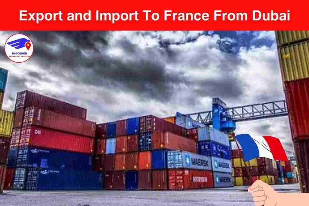 Export and Import to France From Dubai