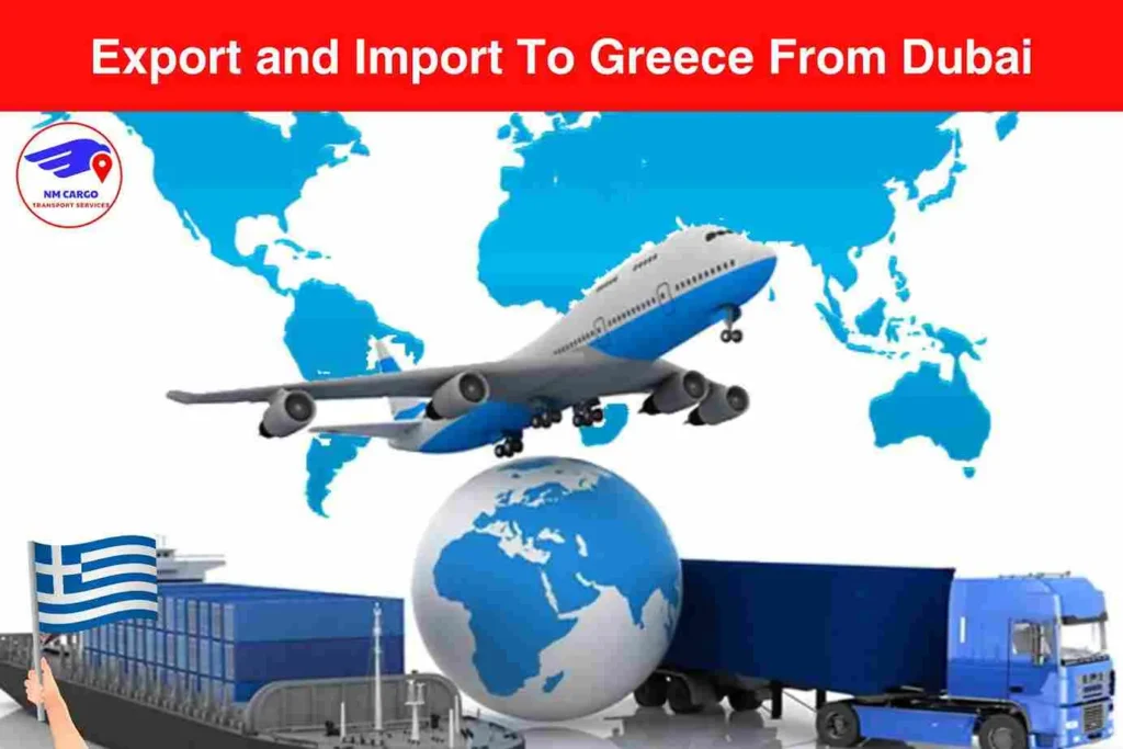 Export and Import To Greece From Dubai