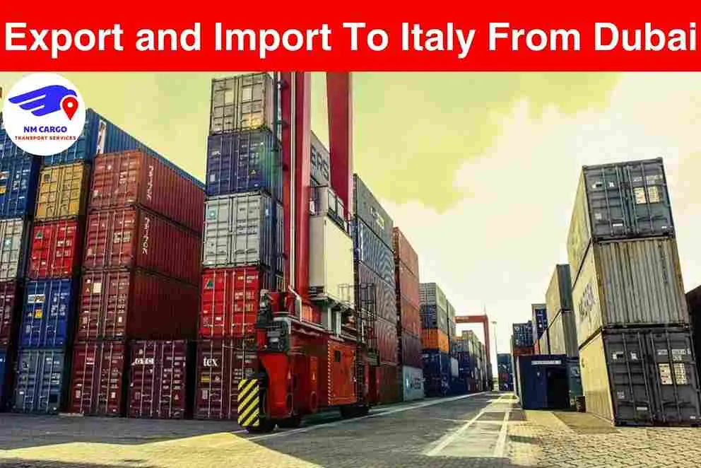 Export and Import To Italy From Dubai