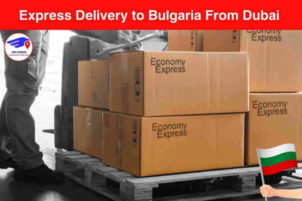 Express Delivery to Bulgaria From Dubai