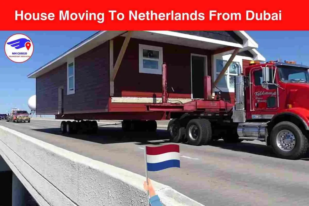 House Moving To Netherlands From Dubai