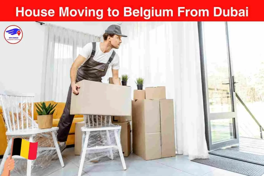 House Moving to Belgium From Dubai