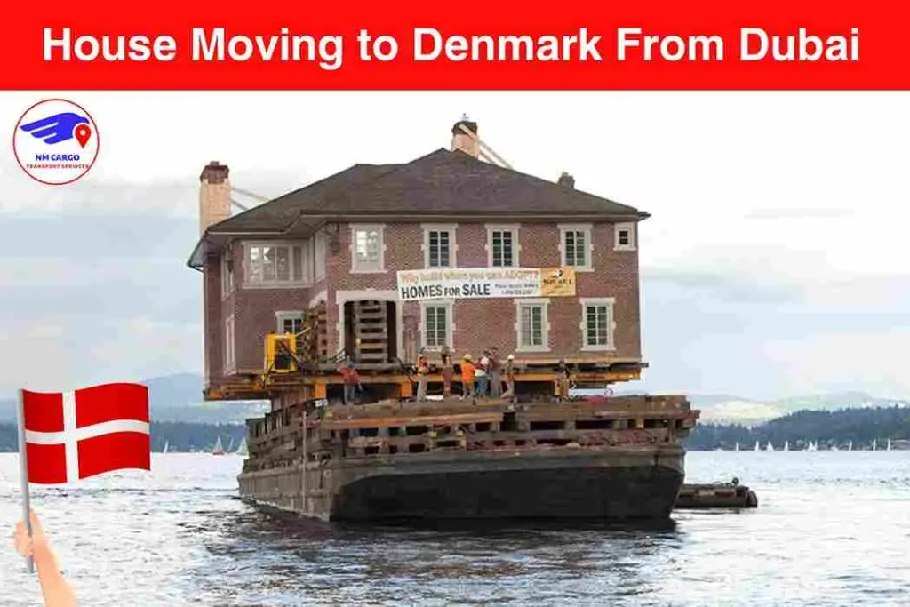 House Moving to Denmark From Dubai