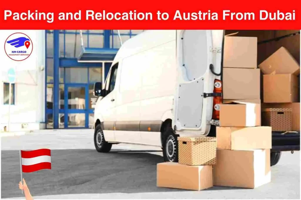 Packing and Relocation to Austria From Dubai