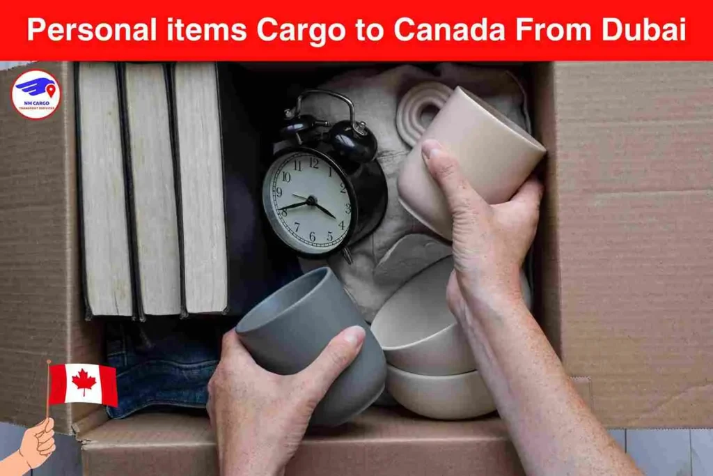 Personal items Cargo to Canada From Dubai
