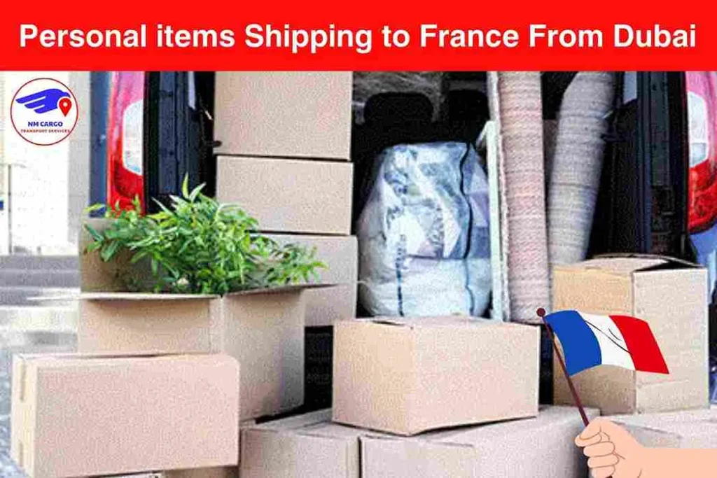 Personal items Shipping to France From Dubai