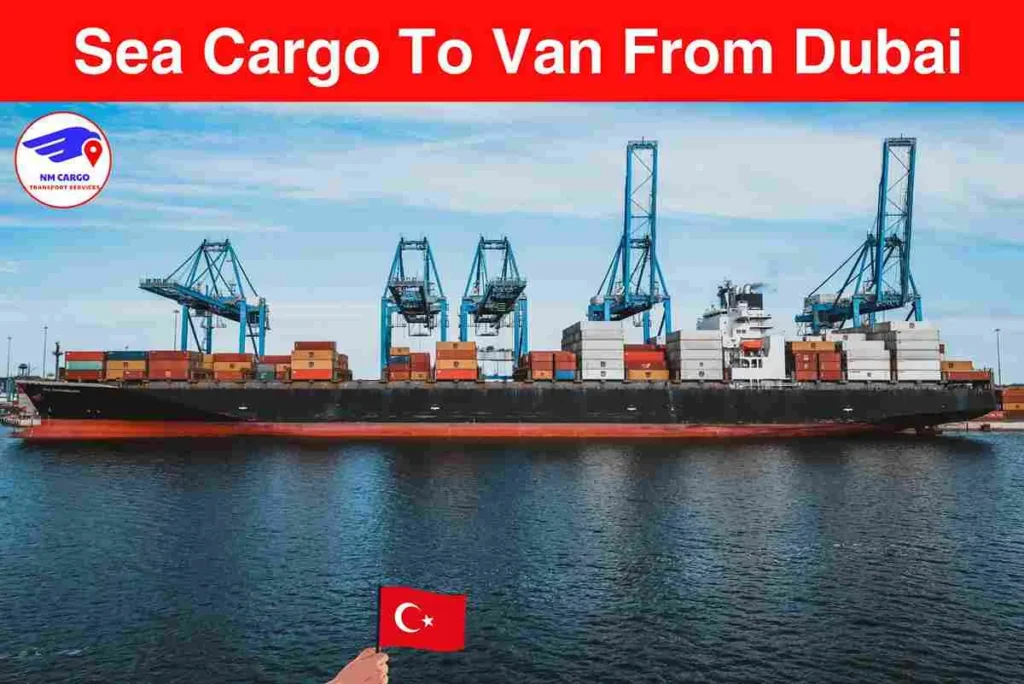 Sea Cargo To Van From Dubai