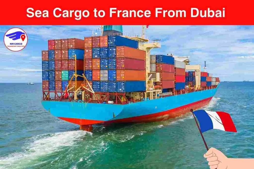 Sea Cargo to France From Dubai