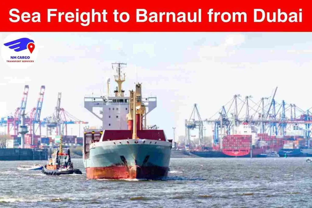 Sea Freight to Barnaul from Dubai