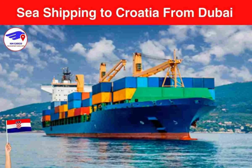 Sea Shipping to Croatia From Dubai