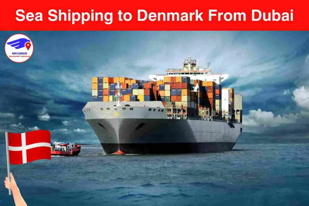 Sea Shipping to Denmark From Dubai