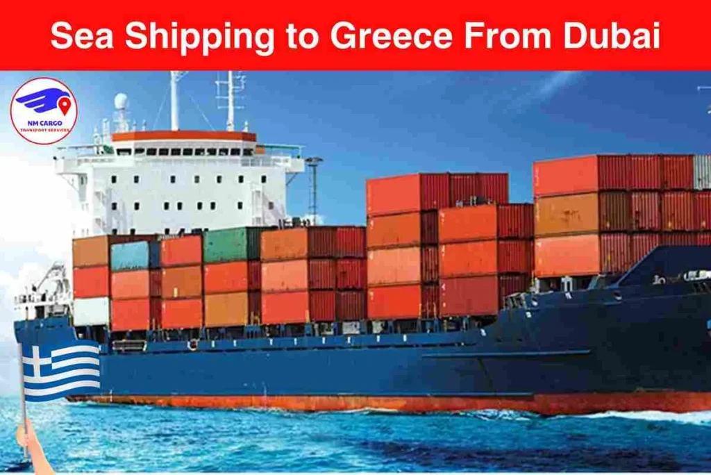Sea Shipping to Greece From Dubai