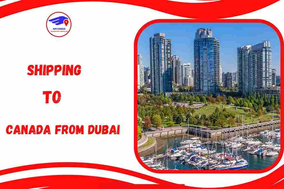 Shipping To Canada From Dubai