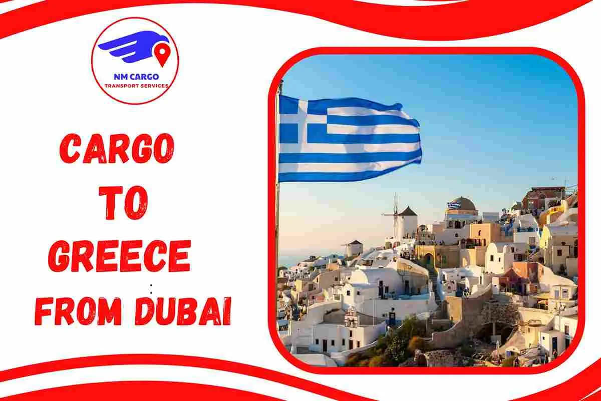 Cargo To Greece From Dubai