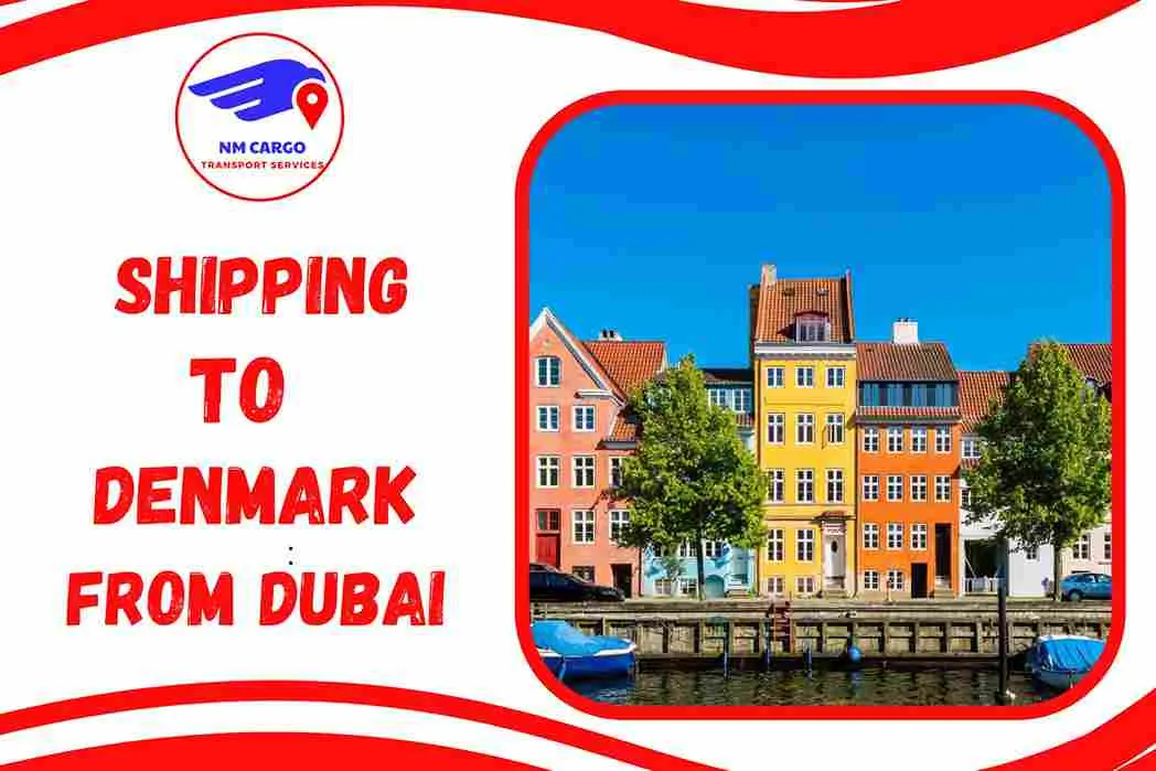 Shipping To Denmark From Dubai