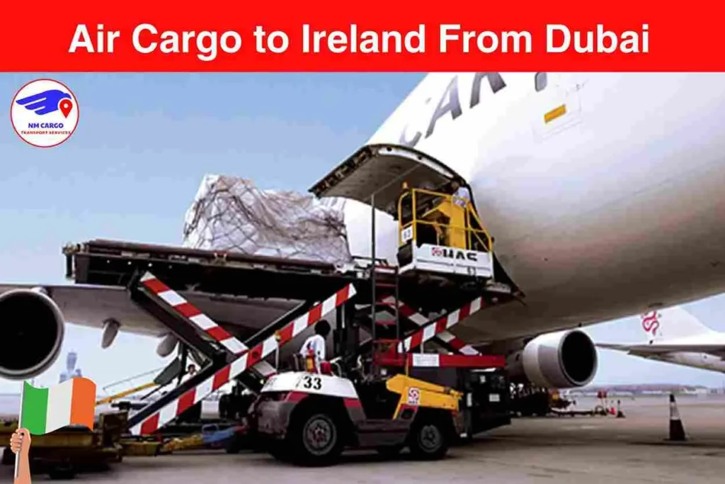 Air Cargo to Ireland From Dubai