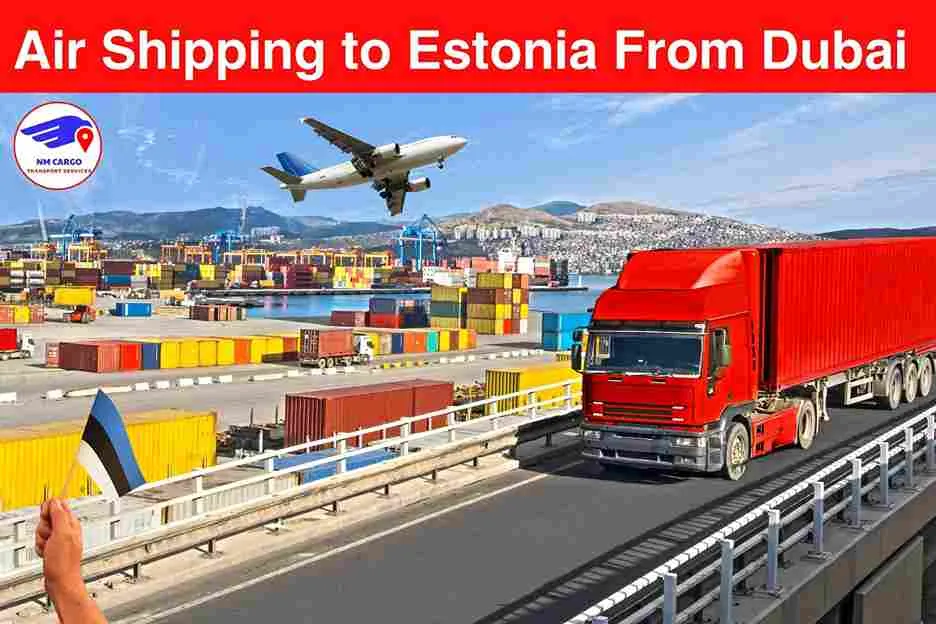 Air Shipping to Estonia From Dubai