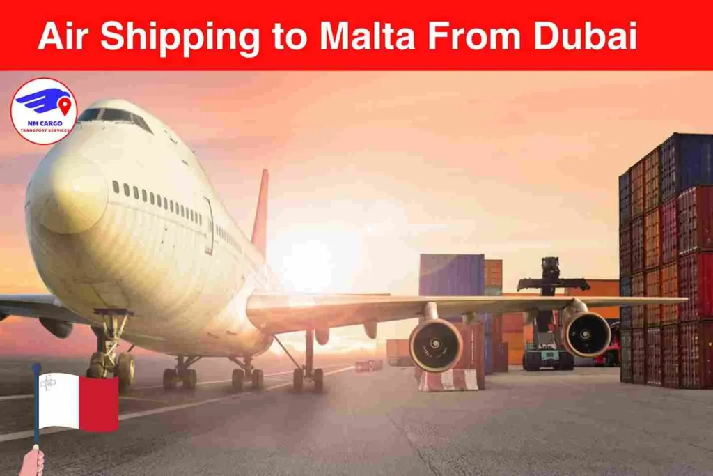 Air Shipping to Malta From Dubai