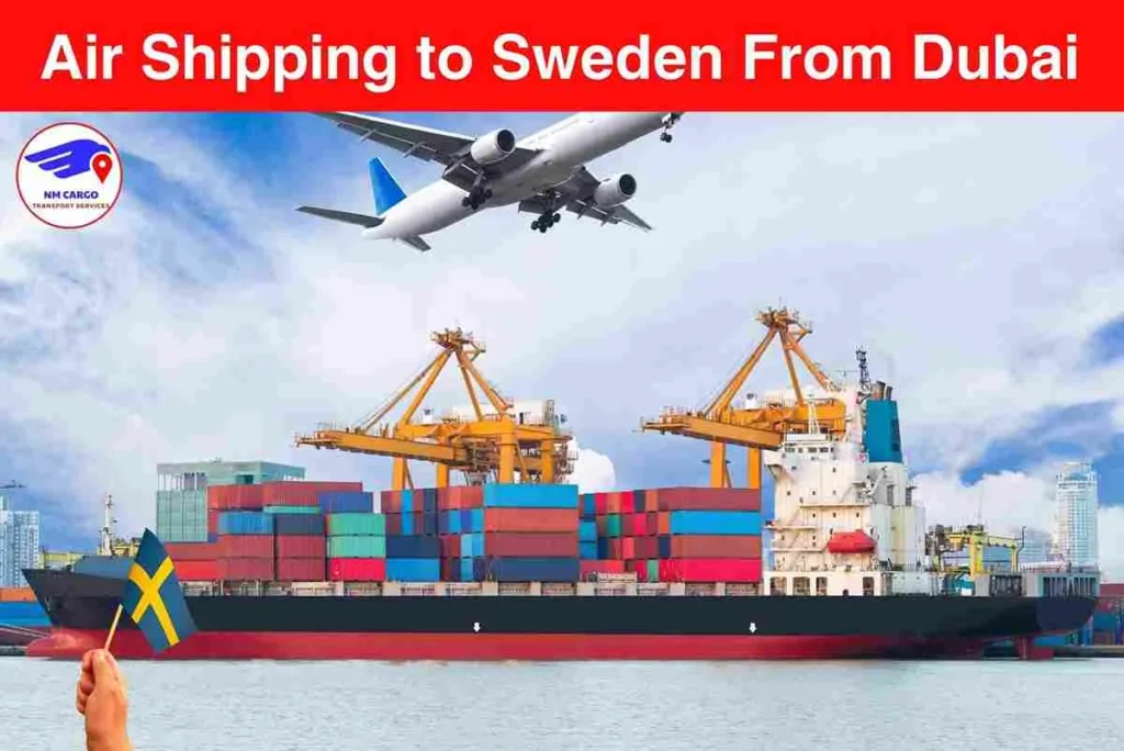 Air Shipping to Sweden From Dubai