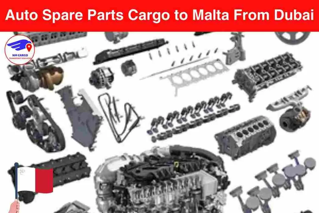 Auto Spare Parts Cargo to Malta From Dubai