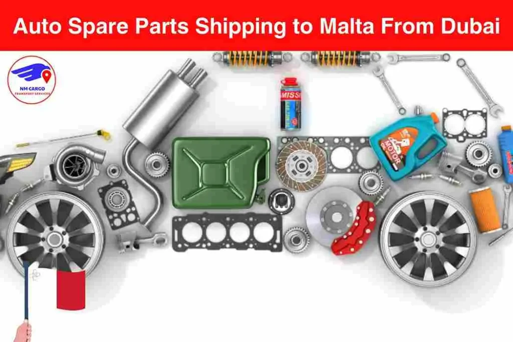 Auto Spare Parts Shipping to Malta From Dubai