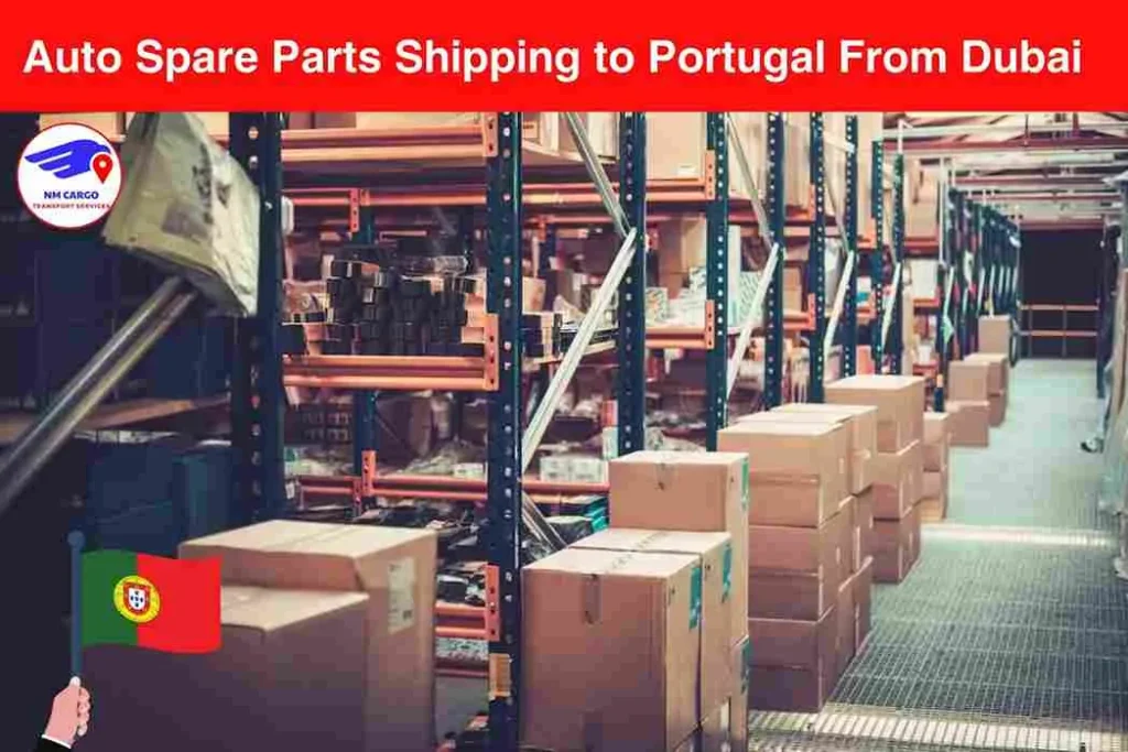 Auto Spare Parts Shipping to Portugal From Dubai