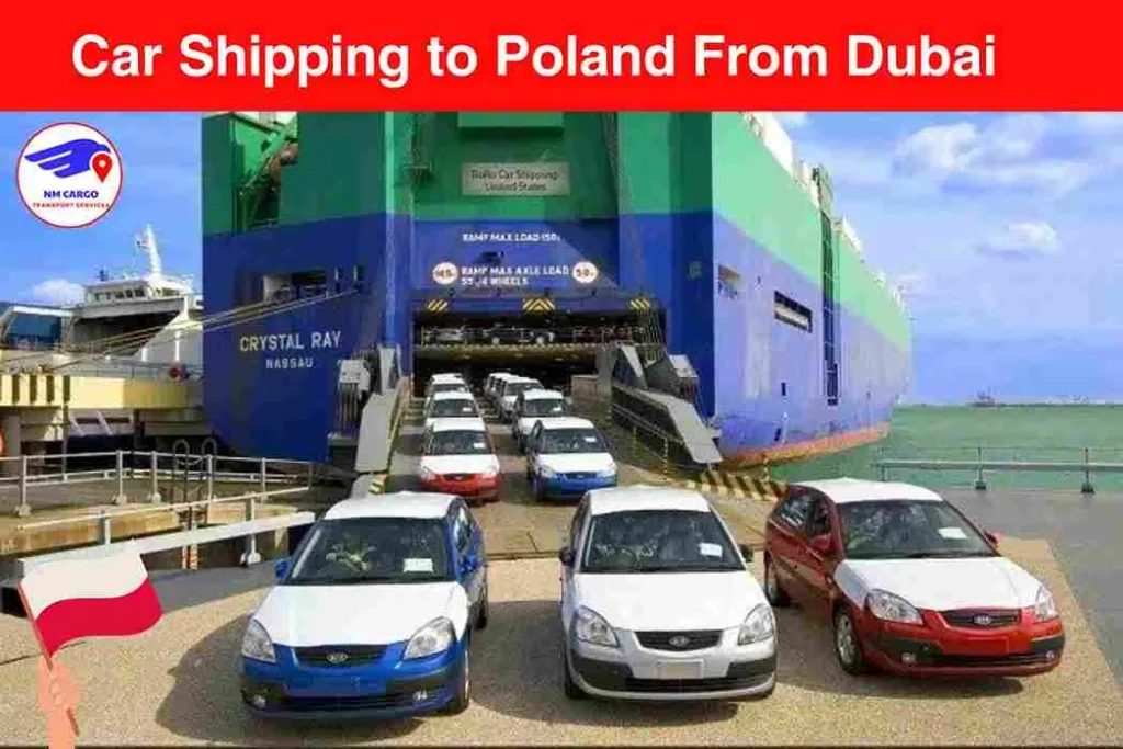Car Shipping to Poland From Dubai | Next Movers