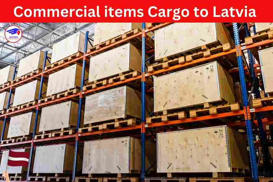 Commercial items Cargo to Latvia From Dubai