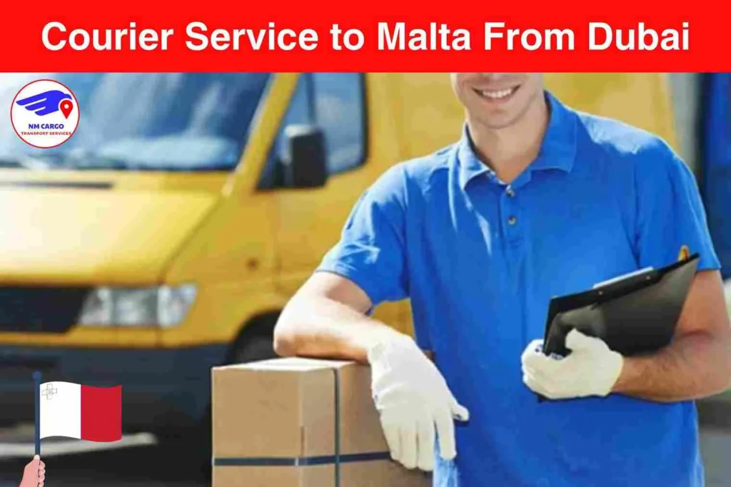 Courier Service to Malta From Dubai