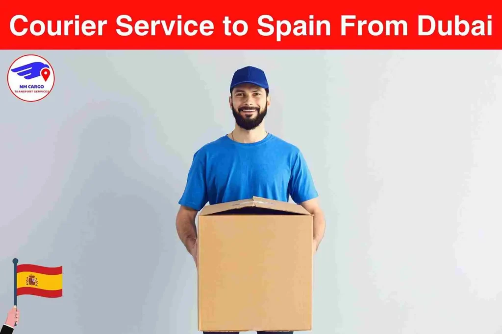 Courier Service to Spain From Dubai