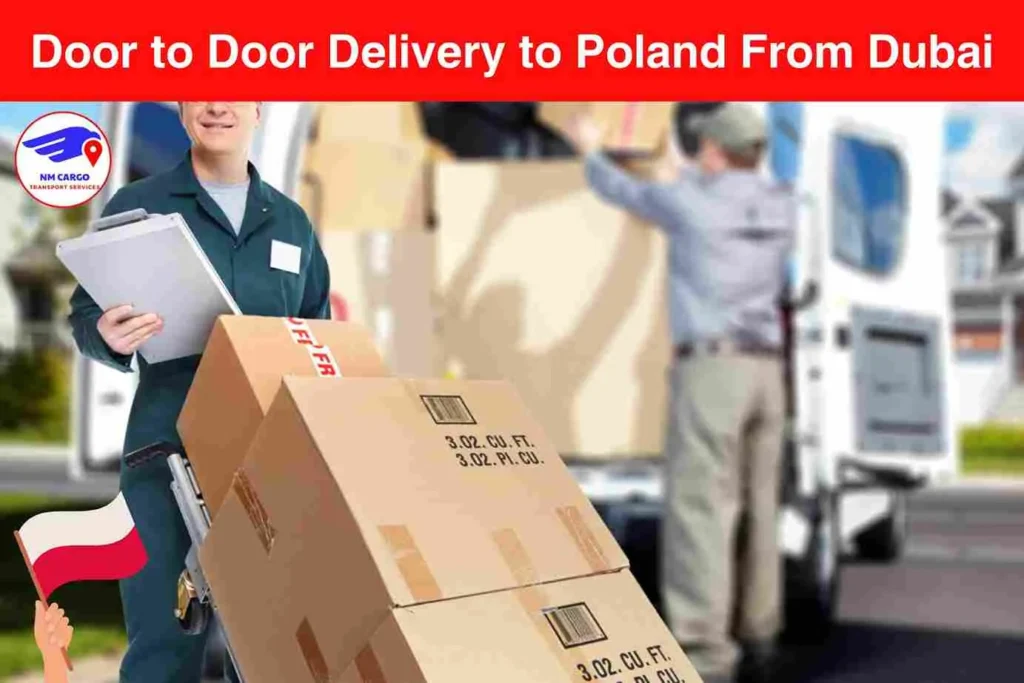 Door to Door Delivery to Poland From Dubai