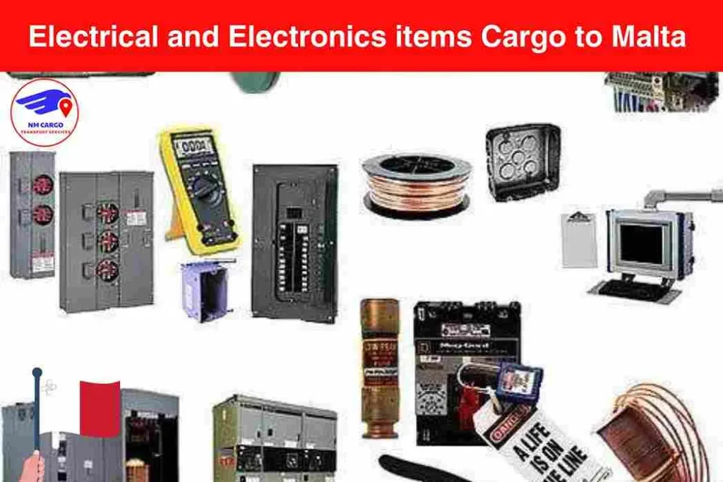 Electrical and Electronics items Cargo to Malta From Dubai