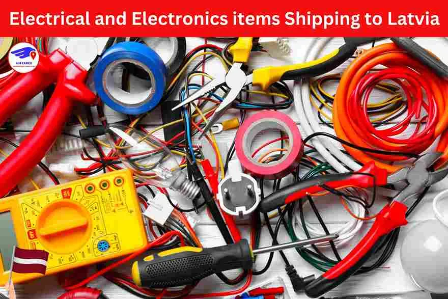 Electrical and Electronics items Shipping to Latvia From Dubai