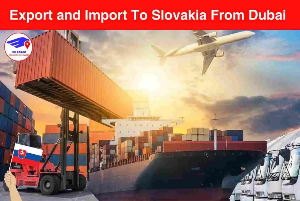 Export and Import To Slovakia From Dubai