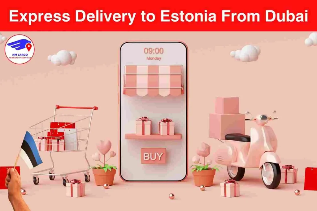 Express Delivery to Estonia From Dubai
