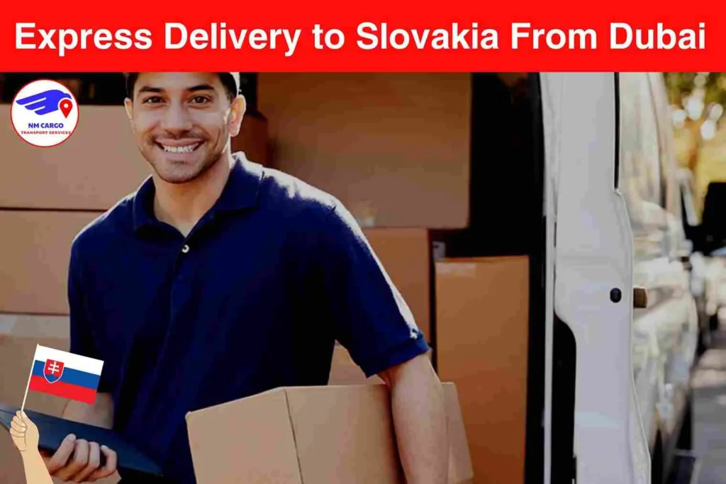 Express Delivery to Slovakia From Dubai