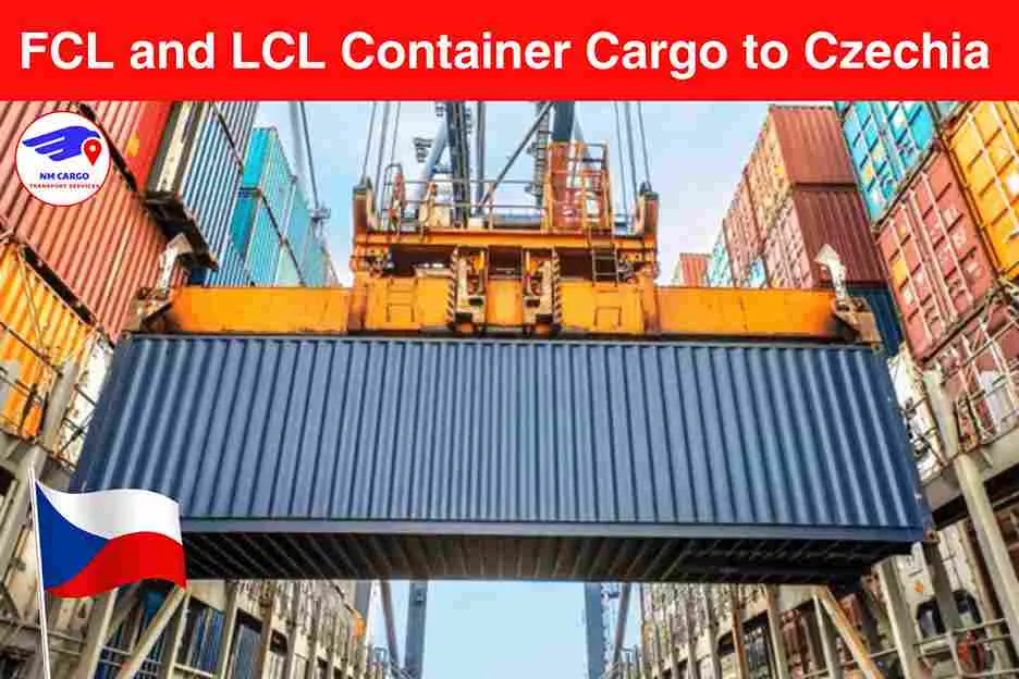 FCL and LCL Container Cargo to Czechia