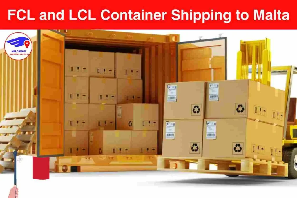 FCL and LCL Container Shipping to Malta